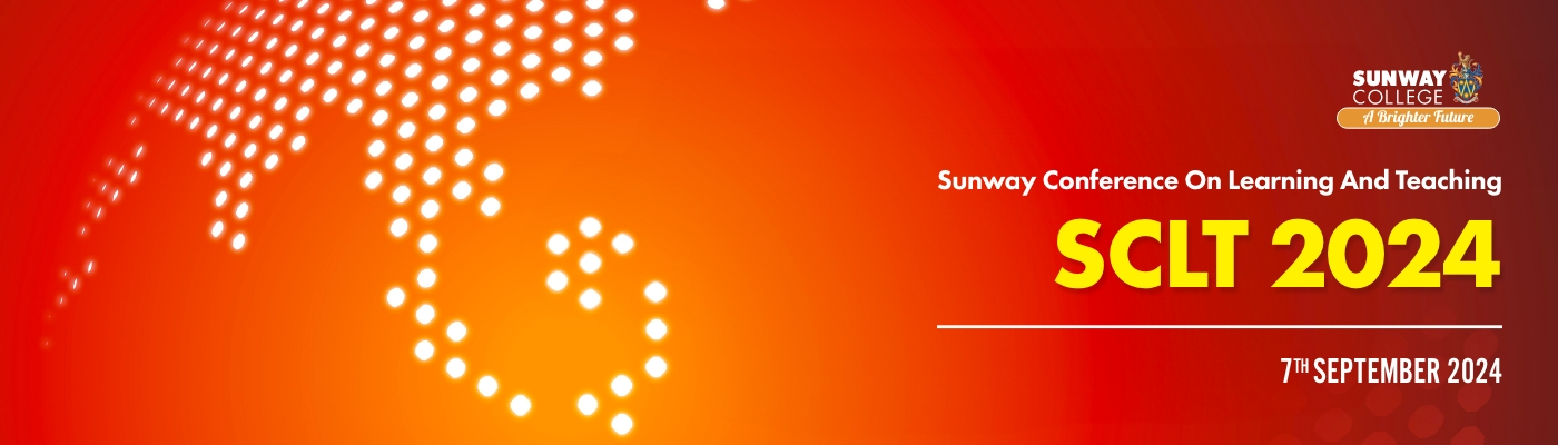Sunway Conference on Learning and Teaching (SCLT)